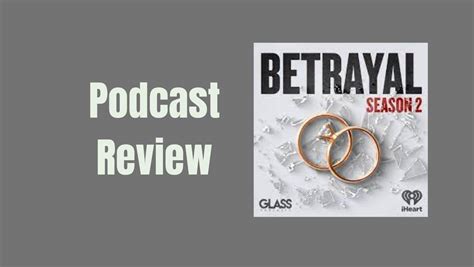 Betrayal podcast. Things To Know About Betrayal podcast. 